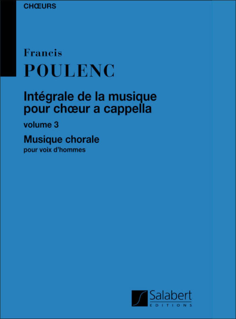 Integrale de la musique pour choeur a cappella, Volume 3