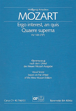 Ergo interest, an quis - Quaere superna, KV 143