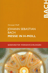 Johann Sebastian Bach - Messe h-moll