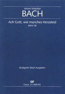 Ach Gott, wie manches Herzeleid, BWV 58