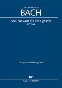 Also hat Gott die Welt geliebt, BWV 68