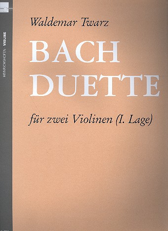 Bach Duette (1. Lage)