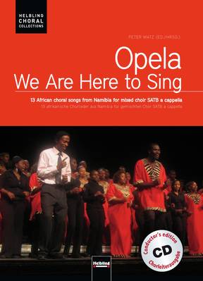 Opela - We are here to sing