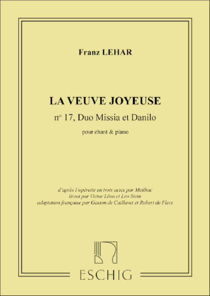 Heure exquise (Lippen schweigen 's flüstern Geigen (Lustige Witwe))