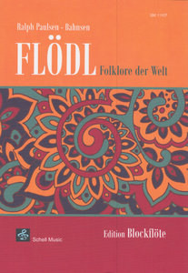 Flödl - Folklore der Welt