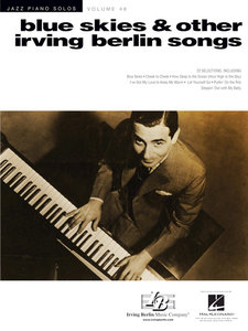 Blue Skies & Other Irving Berlin Songs -Jazz Piano Solos Series Vol. 48