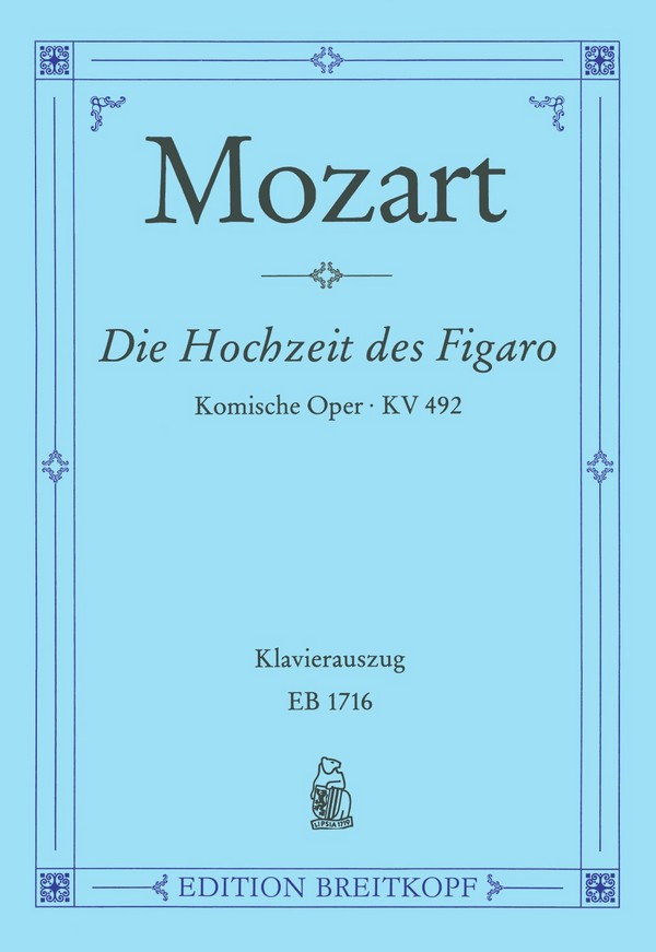 Die Hochzeit des Figaro KV 492