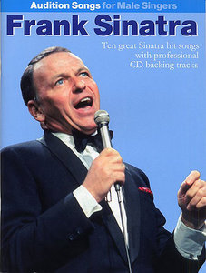 Frank Sinatra - Audition Songs for Male Singers