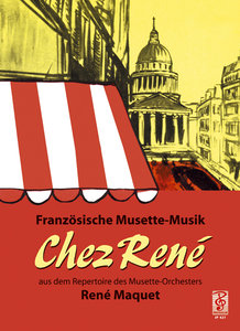 Chez Rene - Französische Musette Musik