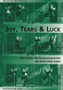 Joy, Tears & Luck