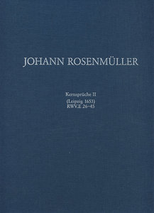 Kernsprüche II (Leipzig 1653) RWV 26 - 45