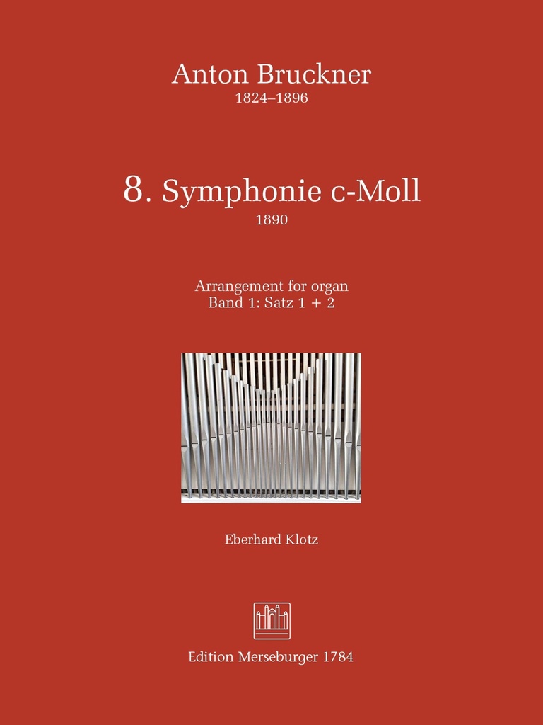 VIII. Symphonie c-moll - Band 1+2 - komplett