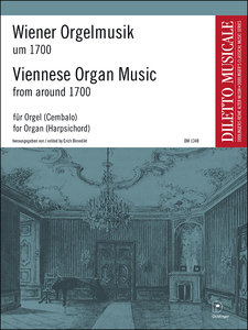 Wiener Orgelmusik um 1700