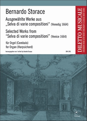 Ausgewählte Werke aus "Selva di varie compositioni" (Venedig 1664) für Orgel / Cembalo