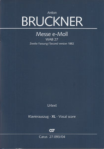 Messe e-moll,WAB 27 - 2. Fassung 1882