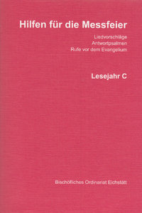 Hilfen für die Messfeier - Lesejahr C