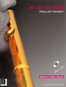 Fit for the flute - Klang und Intonation