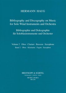 Bibliographie und Diskographie für Soloblasinstrumente und Orchester Band 2