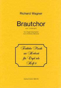Brautchor aus ''Lohengrin''