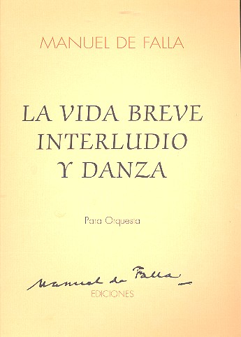 La Vide Breve (Interlude & Dance)