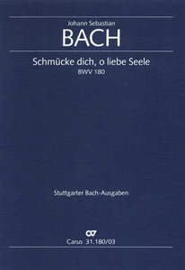 Schmücke dich, o liebe Seele, BWV 180