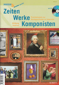 Zeiten, Werke, Komponisten