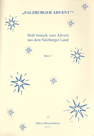 Stub'nmusik zum Advent aus dem Salzburger Land - Band 3