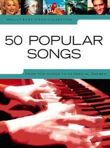 50 Popular Songs - Really Easy Piano