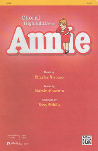 Annie - Choral Highlights