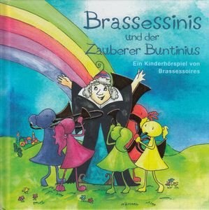 Brassessinis und der Zauberer Buntinius