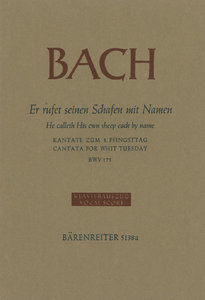 Er rufet seinen Schafen mit Namen, BWV 175