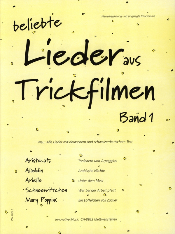 Beliebte Lieder aus Trickfilmen, Band 1