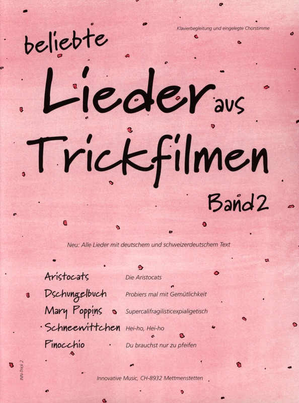 Beliebte Lieder aus Trickfilmen, Band 2