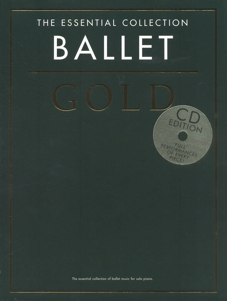 The Essential Collection Gold - Ballet - CD Edition