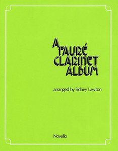 A Faure Clarinet Album