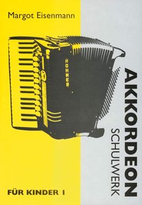 Akkordeon-Schulwerk - Für Kinder 1
