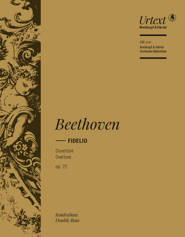 Fidelio - Ouvertüre op. 72