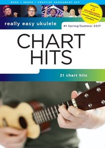 Chart Hits Vol. 1 Spring/Summer 2017 - Really Easy Ukulele