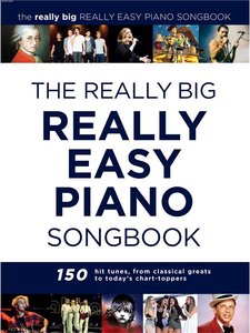 The Really Big - Really Easy Piano Songbook