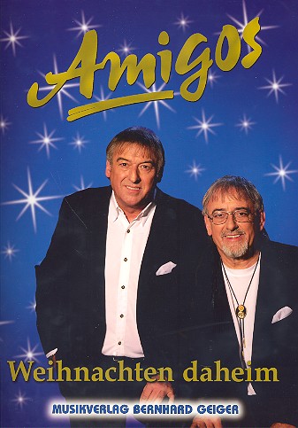 Amigos - Weihnachten Daheim