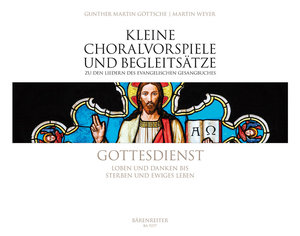 Kleine Choralvorspiele und Begleitsätze zu den Liedern des EG