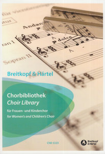 Chorbibliothek für Frauen- und Kinderchor