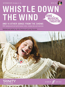 Sing Musical Theatre - Whistle Down the Wind