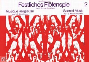 Festliches Flötenspiel Band 2