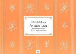 Flötenbüchlein für kleine Leute