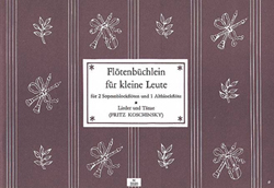 Flötenbüchlein für kleine Leute