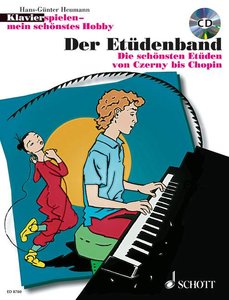 Klavierspielen - mein schönstes Hobby - Der Etüdenband