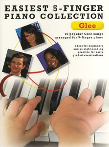 Glee - Easiest 5-Finger Piano Collection