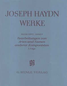 Bearbeitungen von Arien und Szenen anderer Komponisten 1. Folge - sämtliche Werke XXVI/3