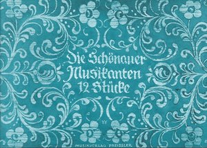 Die Schönauer Musikanten 12 Stücke